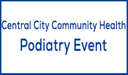 Button Image - Central City Community Health Podiatry Event